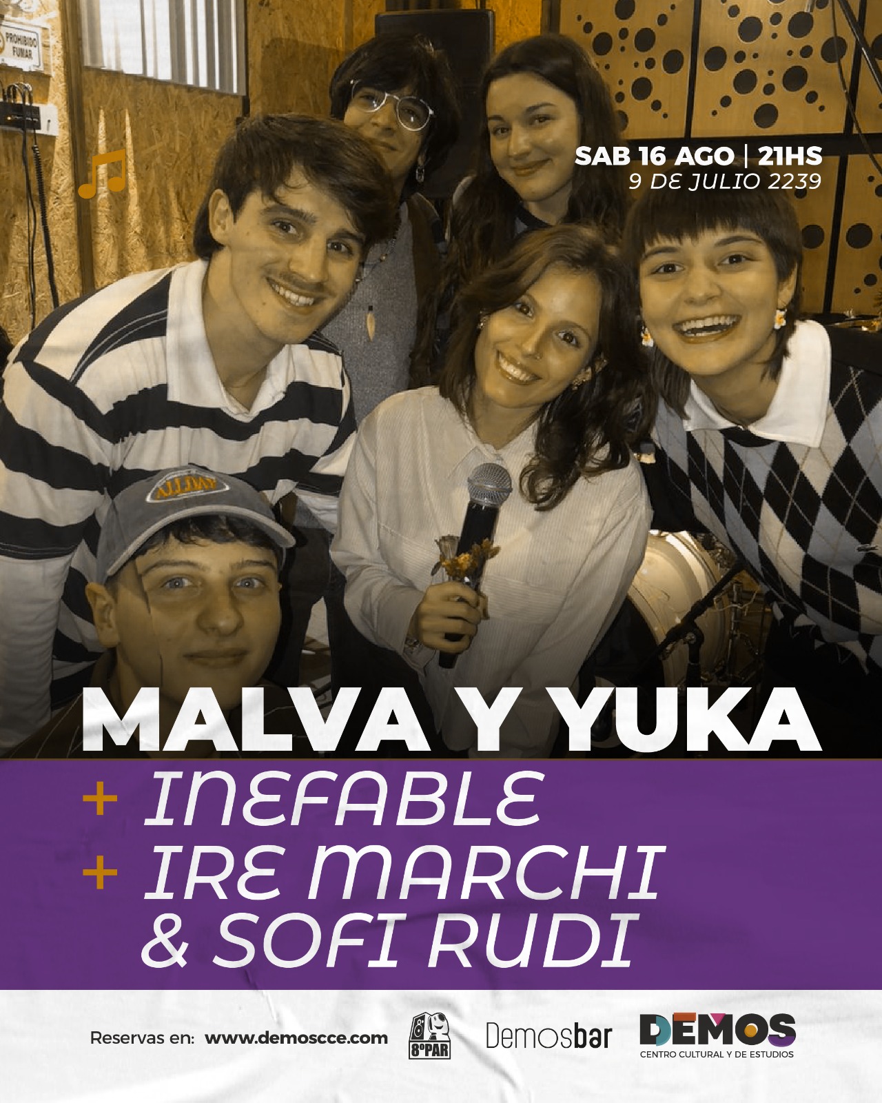 MALVA Y YUKA · INEFABLE · IRE MARCHI & SOFI RUDI EN DEMOS